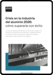 _mockup EBOOK-1 Crisis en la industria del aluminio 2026 ESP _mockup EBOOK-1 Crisis en la industria del aluminio 2026 ESP